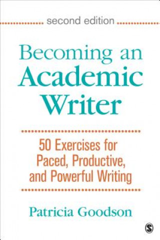 Könyv Becoming an Academic Writer Patricia Goodson