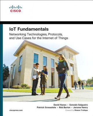Kniha IoT Fundamentals David Hanes