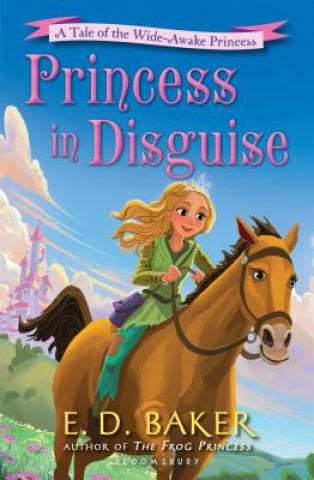 Kniha Princess in Disguise E. D. Baker