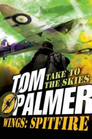 Kniha Spitfire Tom Palmer