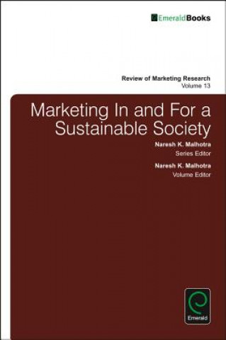 Carte Marketing In and For a Sustainable Society Naresh K. Malhotra
