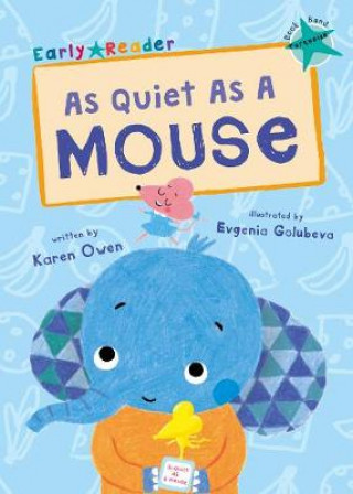 Buch As Quiet As A Mouse Karen Owen