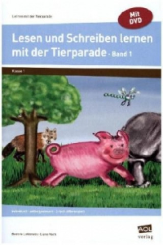 Carte Lesen und Schreiben lernen mit der Tierparade 1, m. 1 CD-ROM. Bd.1 Beatrix Lehtmets