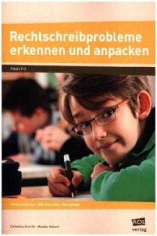 Knjiga Rechtschreibprobleme erkennen und anpacken Cornelius Knecht
