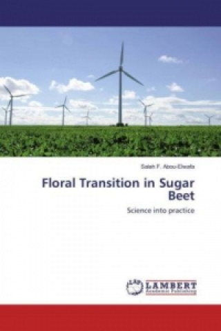 Kniha Floral Transition in Sugar Beet Salah F. Abou-Elwafa
