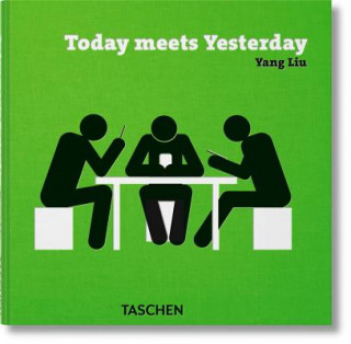Książka Yang Liu. Today meets Yesterday Yang Liu