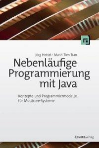 Książka Nebenläufige Programmierung mit Java Jörg Hettel