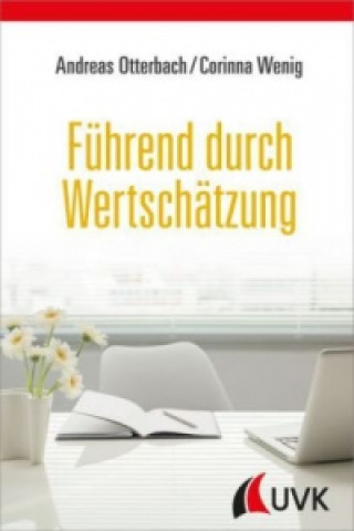 Книга Führend durch Wertschätzung Andreas Otterbach