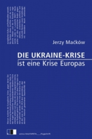 Kniha Die Ukraine-Krise ist eine Krise Europas Jerzy Macków