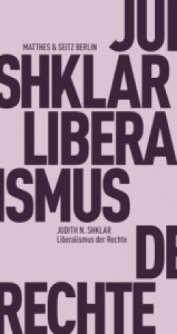 Libro Der Liberalismus der Rechte Judith N. Shklar