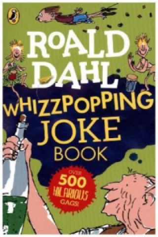 Könyv Roald Dahl: Whizzpopping Joke Book Roald Dahl