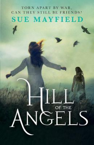 Buch Hill of the Angels Sue Mayfield