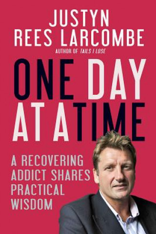 Kniha One Day at a Time Justyn Rees Larcombe