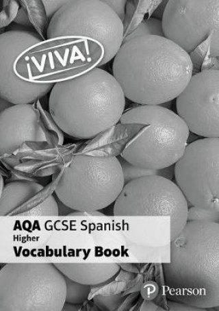 Kniha Viva! AQA GCSE Spanish Higher Vocab Book (pack of 8) Rachel Hawkes