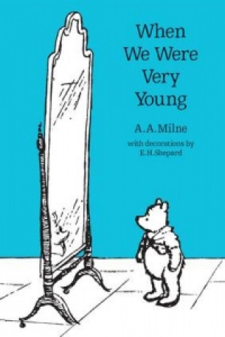 Книга When We Were Very Young A A Milne