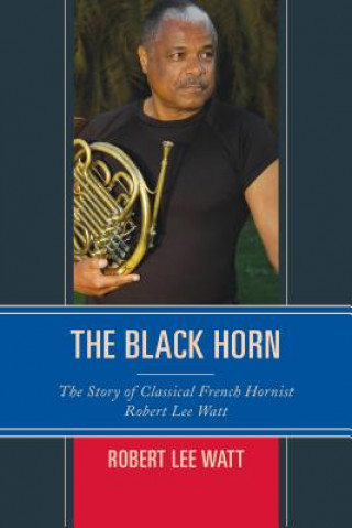 Carte Black Horn Robert L. Watt