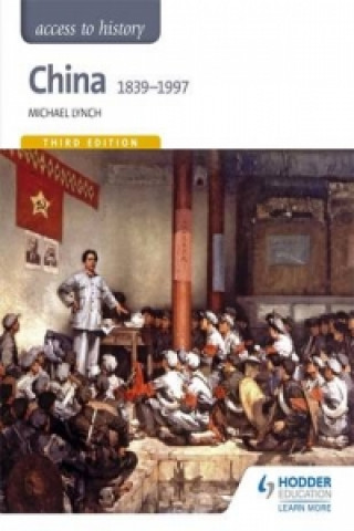 Kniha Access to History: China 1839-1997 Michael Lynch