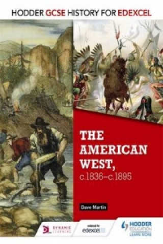 Książka Hodder GCSE History for Edexcel: The American West, c.1835-c.1895 David Martin