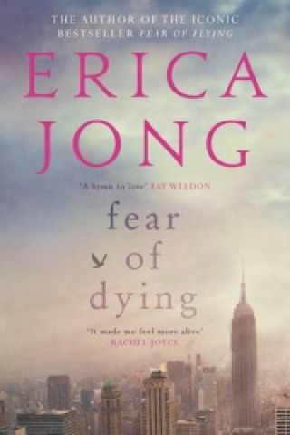 Könyv Fear of Dying Erica Jong