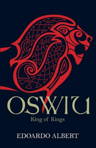 Carte Oswiu: King of Kings Edoardo Albert