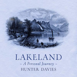 Kniha Lakeland Hunter Davies