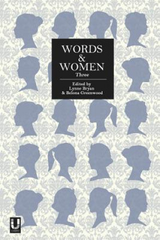 Carte Words and Women: Three Lynne Bryan