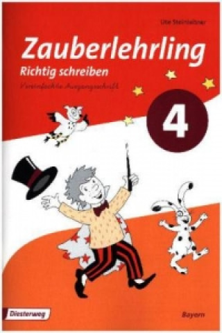 Knjiga Zauberlehrling - Ausgabe 2014 für Bayern Ute Steinleitner