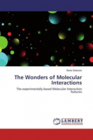 Buch The Wonders of Molecular Interactions Boris Sedunov