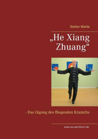 Carte "He Xiang Zhuang Stefan Wahle
