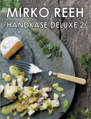 Könyv Handkase Deluxe 2 Mirko Reeh