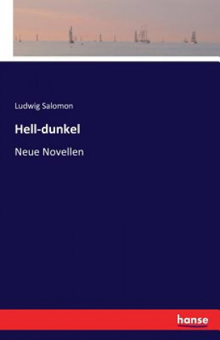 Knjiga Hell-dunkel Ludwig Salomon