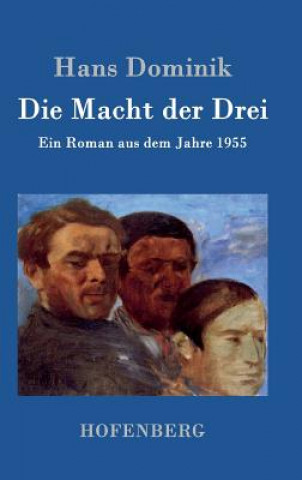 Book Die Macht der Drei Hans Dominik