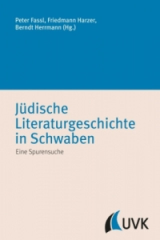 Libro Jüdische Literaturgeschichte in Schwaben Peter Fassl