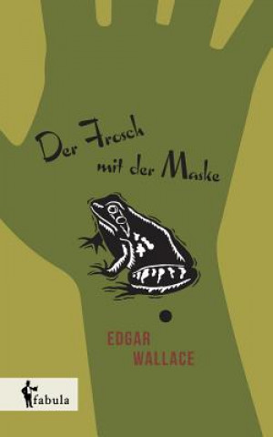 Carte Frosch mit der Maske Edgar Wallace
