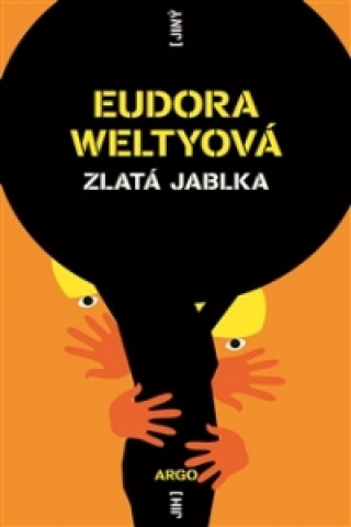 Książka Zlatá jablka Eudora Weltyová