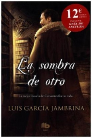 Книга La Sombra De Otro LUIS GARCIA JAMBRINA