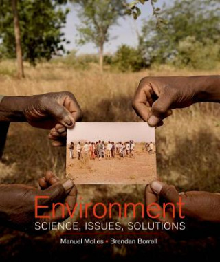 Könyv Environment: Science, Issues, Solutions Manuel Molles