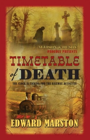 Kniha Timetable of Death Edward Marston