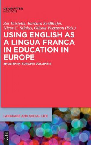 Carte Using English as a Lingua Franca in Education in Europe Zoi Tatsioka