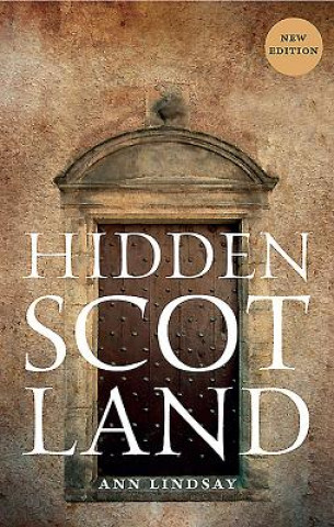 Kniha Hidden Scotland Ann Lindsay