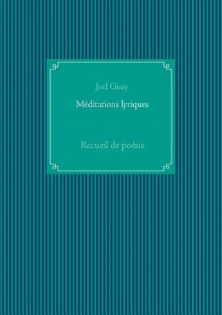 Knjiga Meditations lyriques Joel Gissy
