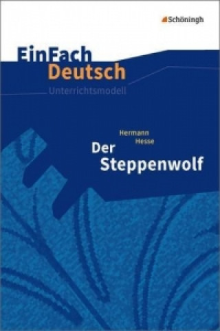 Carte EinFach Deutsch Unterrichtsmodelle Herrmann Hesse