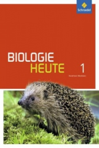 Книга Biologie heute SI - Ausgabe 2016 für Nordrhein-Westfalen 