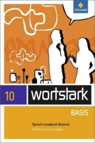 Carte 10. Klasse, Sprach-Lesebuch Deutsch 