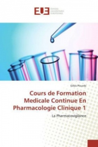 Książka Cours de Formation Medicale Continue En Pharmacologie Clinique 1 Gilles Plourde