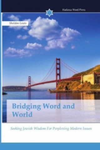 Kniha Bridging Word and World Sheldon Lewis