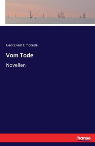 Kniha Vom Tode Georg Von Ompteda