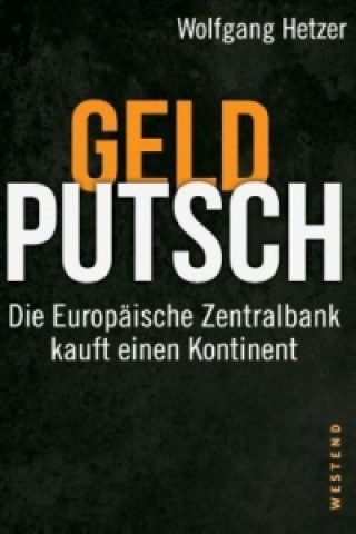 Buch Geldputsch Wolfgang Hetzer