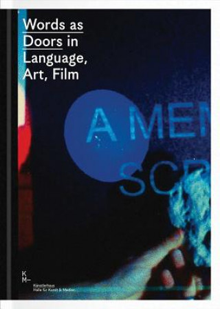 Buch Words as Doors in Language, Art, Film Sandro Droschl