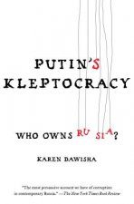 Carte Putin's Kleptocracy Karen Dawisha